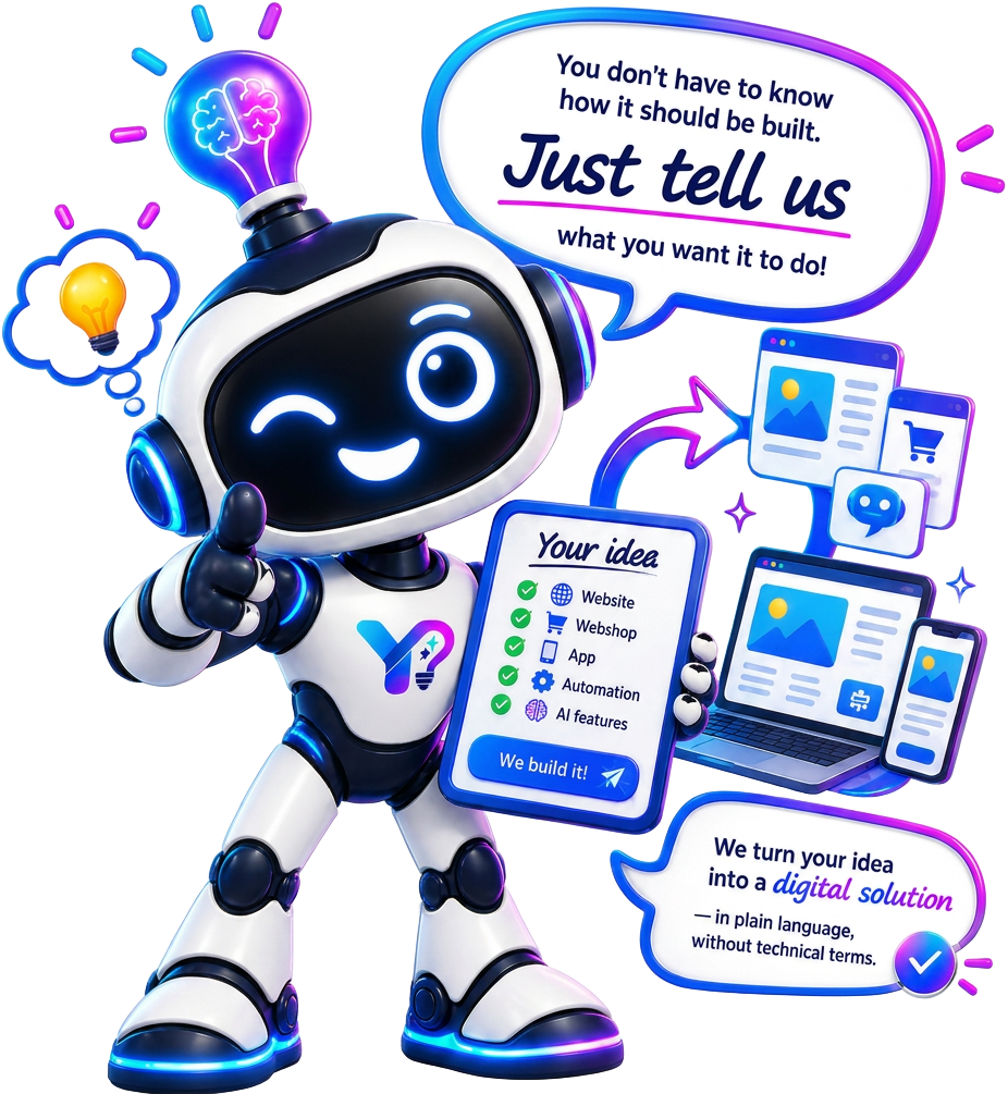 Your AIdea robot simply telling you what you want